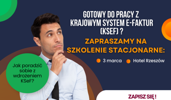 Nowe terminy szkoleń KSeF!