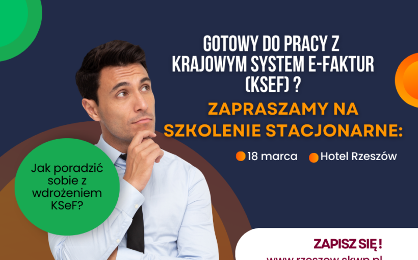 Nowe terminy szkoleń KSeF!